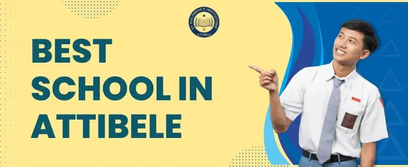 Best School in Attibele